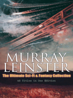 MURRAY LEINSTER: The Ultimate Sci-Fi & Fantasy Collection (40+ Titles in One Edition): Murder Madness, The Wailing Asteroid, The Forgotten Planet, Med Ship Man, The Pirates of Ersatz, Evidence, Scrimshaw 