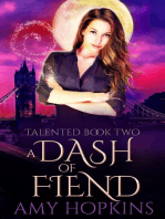 A Dash Of Fiend: Talented, #2