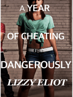 A Year of Cheating Dangerously