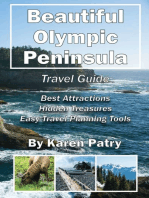 Beautiful Olympic Peninsula Travel Guide: Best Attractions – Hidden Treasures Easy Travel Planning Tools
