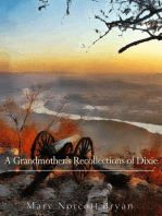 A Grandmother's Recollections of Dixie