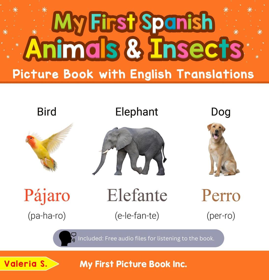 Read My First Spanish Animals & Insects Picture Book with English