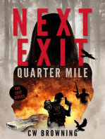 Next Exit, Quarter Mile: The Exit Series, #4