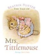 The Tale of Mrs. Tittlemouse