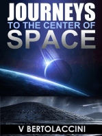 Journeys to the Center of Space