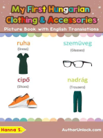 My First Hungarian Clothing & Accessories Picture Book with English Translations: Teach & Learn Basic Hungarian words for Children, #11