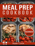 Meal Prep Cookbook: easy and delicious recipes to prep yourweek (beginners edition)