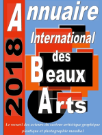 Annuaire international des Beaux Arts 2018: Le recueil des Acteurs du secteur Artistique Graphique et Plastique  Mondial Contemporain