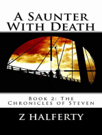 A Saunter With Death Book 2: The Chronicles of Steven