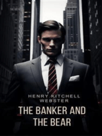 The Banker and the Bear