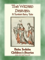 THE WIZARD DERVISH - A Turkish Fairy Tale: Baba Indaba Children's Stories - Issue 435