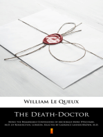 The Death-Doctor: Being the Remarkable Confessions of Archibald More D’Escombe, M.D. of Kensington, London, Selected by Laurence Lanner-Brown, M.D.