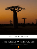 The Great White Queen: A Tale of Treasure and Treason