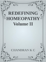 Redefining Homeopathy Volume II