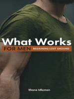 What Works For Men