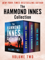 The Hammond Innes Collection Volume Two: The Lonely Skier, Campbell's Kingdom, and The Blue Ice