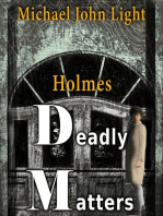 Holmes: Deadly Matters: Holmes, #14