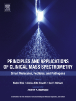 Principles and Applications of Clinical Mass Spectrometry: Small Molecules, Peptides, and Pathogens