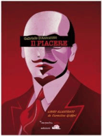 Il piacere: Ediz. illustrata