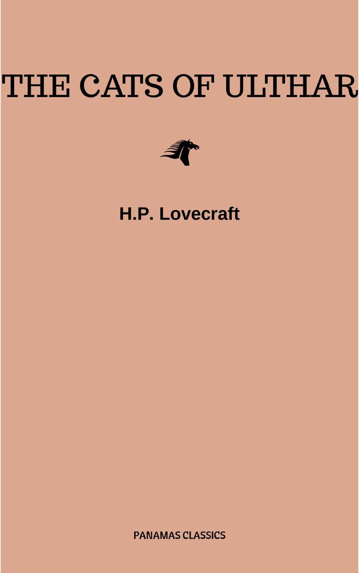 Read The Cats of Ulthar Online by H. P. Lovecraft Books
