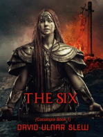 The Six: Cacotopia