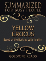 Yellow Crocus - Summarized for Busy People