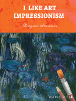 I Like Art: Impressionism