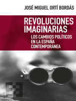 Revoluciones imaginarias: Los cambios políticos en la España contemporánea