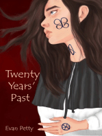 Twenty Years' Past