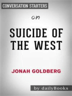 Suicide of the West: by Jonah Goldberg | Conversation Starters