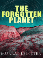 The Forgotten Planet: 2 Versions of the Novel in One Edition