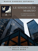 Le sinergie di Marzio - La cronaca di una morte annunciata - La sesta storia della saga