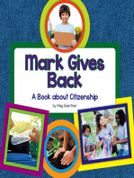 Mark Gives Back: A Book about Citizenship