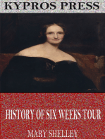 History of Six Weeks Tour Through a Part of France, Switzerland, Germany, and Holland