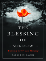 The Blessing of Sorrow: Turning Grief into Healing