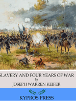 Slavery and Four Years of War