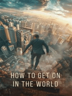 How to Get on in the World