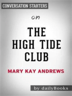 The High Tide Club: A Novel by Mary Kay Andrews | Conversation Starters