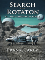 Search for Rotaton: Alliance Chronicles, #5