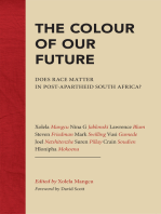The Colour of Our Future
