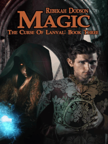 Magic: The Curse of Lanval, #3