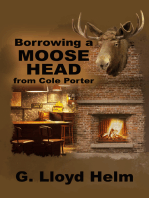 Borrowing a Moose Head from Cole Porter