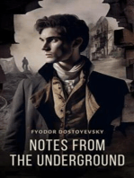 Notes From The Underground (Translated): A Novel