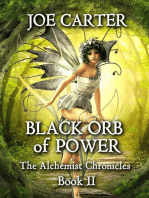 Black Orb of Power: The Alchemist Chronicles, #2