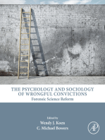 The Psychology and Sociology of Wrongful Convictions: Forensic Science Reform