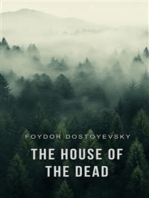 The House of the Dead: Prison Life in Siberia