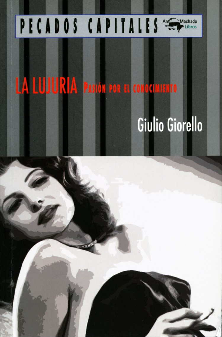 La lujuria de Giulio Giorello Libro Leer en línea