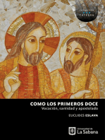 Como los primeros Doce: Vocación, santidad y apostolado