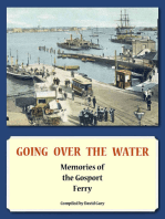 Going Over the Water: Memories of the Gosport Ferry