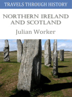 Travels Through History - Northern Ireland and Scotland